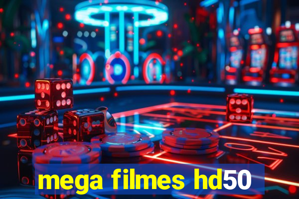 mega filmes hd50